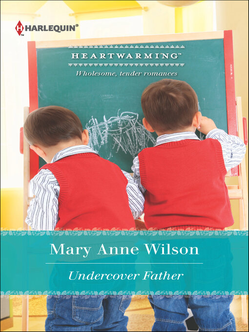 Title details for Undercover Father by Mary Anne Wilson - Available